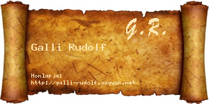 Galli Rudolf névjegykártya